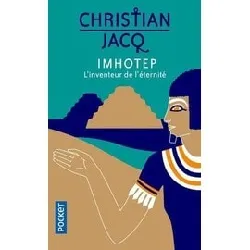 livre imhotep, l'inventeur de l'éternité - le secret de la pyramide