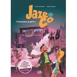 livre jaze and co - tinquiete, je gere