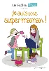 livre je suis une super maman !
