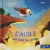 livre ' l'aigle qui avait le vertige '