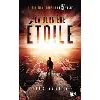 livre la 5e vague tome 3 - la dernière étoile - rick yancey