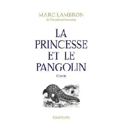 livre la princesse et le pangolin