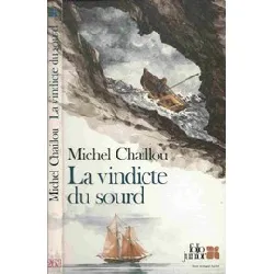 livre la vindicte du sourd