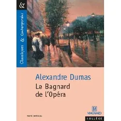 livre le bagnard de l'opéra - classiques et contemporains