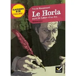 livre le horla, suivi de lettre d'un fou