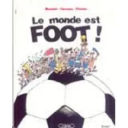 livre le monde est foot