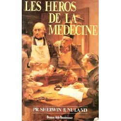 livre les héros de la médecine