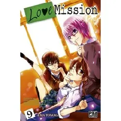 livre love mission, tome 9 - ema toyama