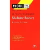 livre madame bovary, gustave flaubert - 10 textes expliqués