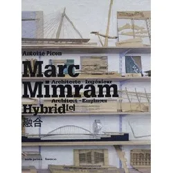 livre marc mimram hybrid - architecte - ingénieur