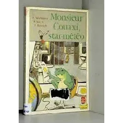 livre monsieur couaxi, star meteo