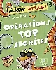 livre opérations top secrètes !