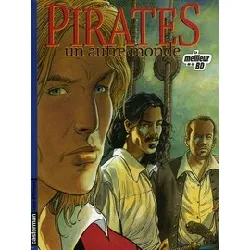 livre pirates tome 1 - un autre monde - edition spéciale