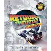 livre retour vers le futur - toute l'histoire d'une saga culte