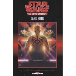 livre star wars - le côté obscur t02 - dark maul (réédition)