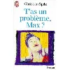 livre t'as un problème max ?