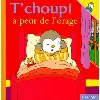 livre t'choupi a peur de l'orage