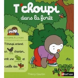 livre t'choupi dans la forêt