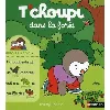 livre t'choupi dans la forêt