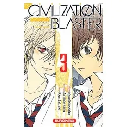 livre the civilization blaster - tome 3