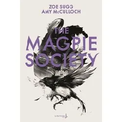livre the magpie society tome 1