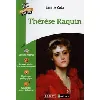 livre thérèse raquin - une oeuvre une voix