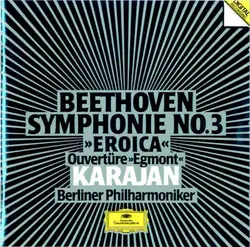 cd beethoven - karajan - berliner philharmoniker - symphonie no. 3 »eroica« - ouvertüre »egmont« (1986)