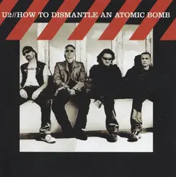 cd u2 - how to dismantle an atomic bomb (2004)