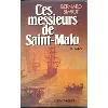 livre ces messieurs de saint - malo tome 1