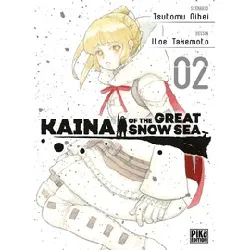 livre kaina of the great snow sea - tome 2