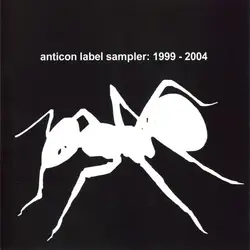 cd anticon label sampler: 1999 - 2004 (2004)