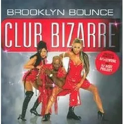 cd brooklyn bounce - club bizarre (2002)