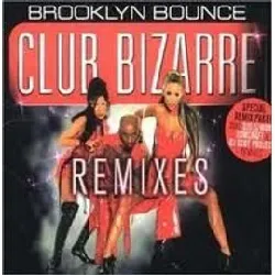 cd brooklyn bounce - club bizarre (remixes) (2001)