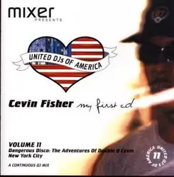 cd cevin fisher - united djs of america volume 11: my first (1995)