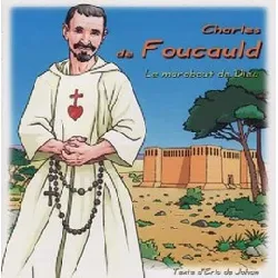 cd charles de foucauld, le marabout de dieu