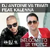 cd dj antoine - welcome to st. tropez (2011)