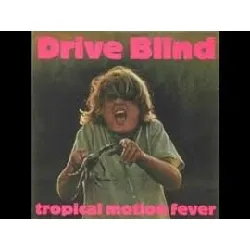cd drive blind - tropical motion fever (1994)