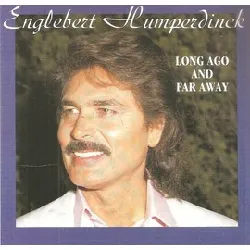 cd engelbert humperdinck - long ago and far away (1989)
