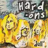 cd hard - ons - dull (1991)