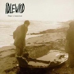 cd idlewild - hope is important (1998)