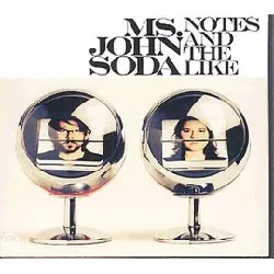 cd ms. john soda - notes and the like (2006)
