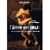 dvd l'ame en jeu