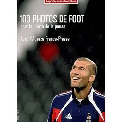 livre 100 photos de foot pour la liberté de la presse
