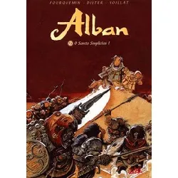 livre alban tome 3 - o sancta simplicitas !