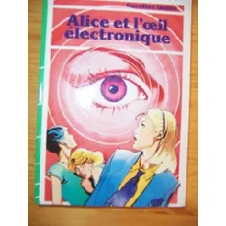 livre alice et l'oeil électronique