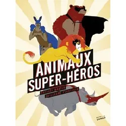 livre animaux super - héros