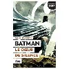 livre batman tome 6 - le coeur de silence