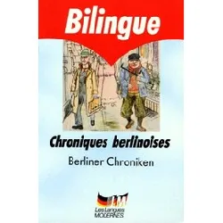 livre bilingue chroniques berlinoises : berliner chroniken
