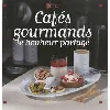 livre cafés gourmands - le bonheur partagé