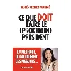 livre ce que doit faire le (prochain) président